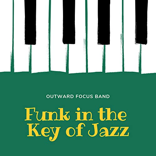 Funk in the Key of Jazz