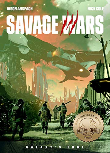 Galaxy's Edge: Savage Wars (English Edition)