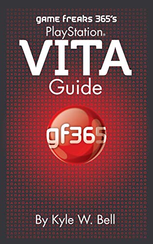 Game Freaks 365's PlayStation Vita Guide (English Edition)