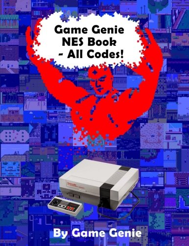 Game Genie NES Book - All Codes! (Game Genie Code Books)