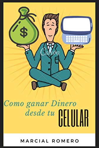 Gana Dinero desde tu Celular: Formas sencillas de ganar dinero desde tu celular