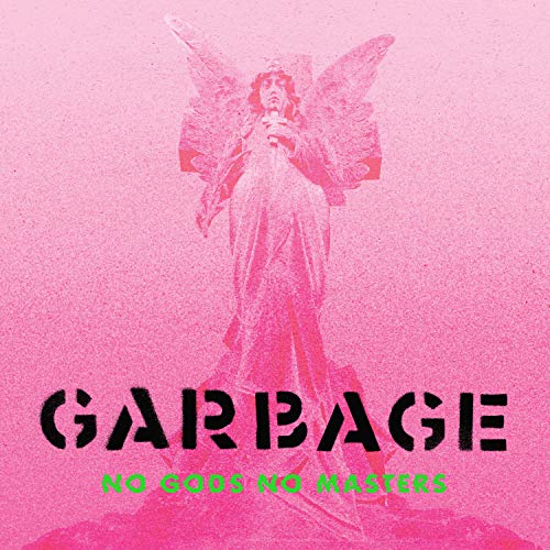 Garbage - No Gods No Masters (2 Cd Deluxe + 4 Postales + Póster)