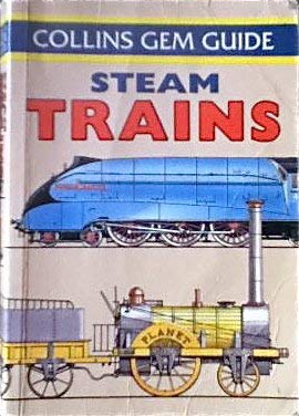 Gem Guide to Steam Trains (Collins Gems)
