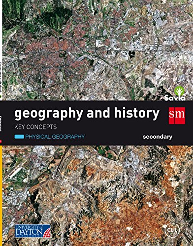 Geography and history. Secondary. Savia. Key Concepts: Geografía física - 9788416346851