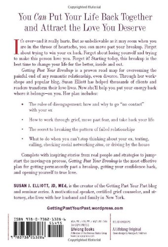 Getting Past Your Breakup: How to Turn a Devastating Loss into the Best Thing That Ever Happened to You