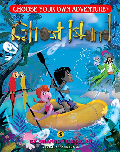 Ghost Island (Choose Your Own Adventure. Dragonlarks)