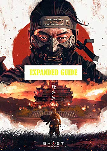 Ghost of Tsushima: Extended Complete Guide & Walkthrough (English Edition)