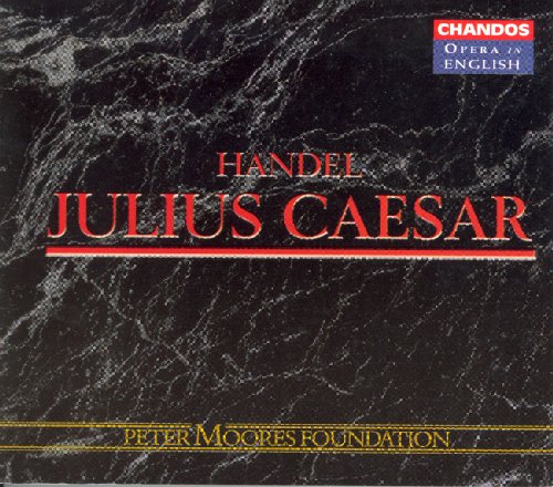 Giulio Cesare in Egitto, HWV 17 (Sung in English): Act I Scene 4: Caesar! A generous destiny … (Ptolemy, Caesar, Achillas)