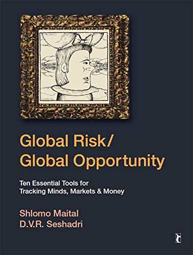 Global Risk/Global Opportunity: Ten Essential Tools for Tracking Minds, Markets and Money (English Edition)