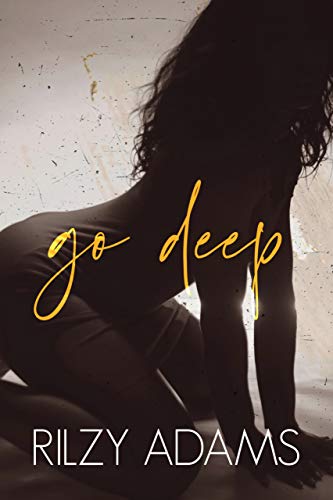 Go Deep (Unexpected Lovers Book 1) (English Edition)