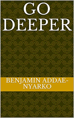 GO DEEPER (English Edition)