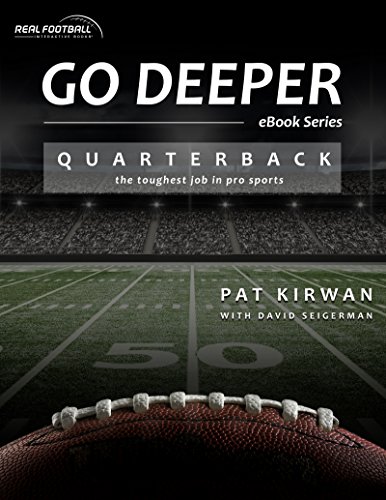 Go Deeper: Quarterback: The Toughest Job in Pro Sports (English Edition)