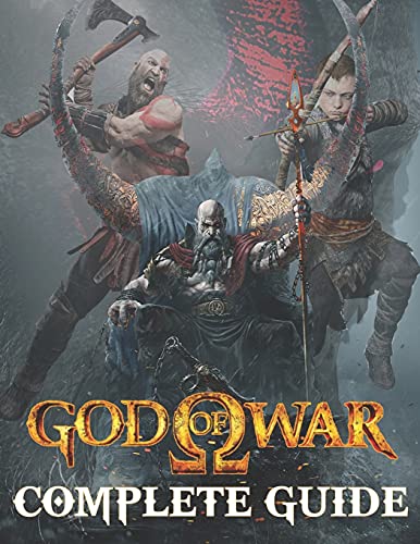 God Of War : COMPLETE GUIDE: Everything You Need To Know About God Of War Game; A Detailed Guide