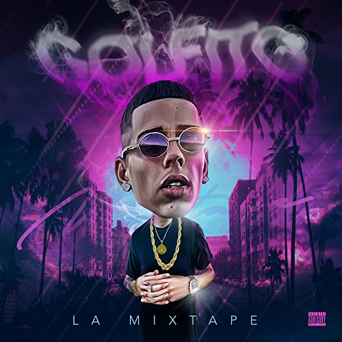 Golfito La Mixtape [Explicit]