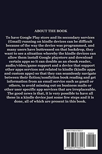 GOOGLE PLAY STORE SET UP ON KINDLE FIRE GUIDE: A Complete User Manual On Setting Up And Installing Google Play Store, Synchronizing Gmail And Battery Optimization On Kindle Devices 2020