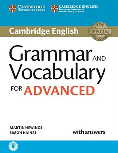 Grammar and Vocabulary for Advanced. Book with Answers and Audio.: Self-Study Grammar Reference and Practice
