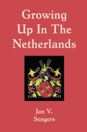 Growing up in The Netherlands