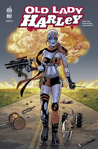Harley Quinn : Old Lady Harley - Tome 0 (DC REBIRTH)