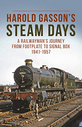 Harold Gasson's Steam Days (English Edition)