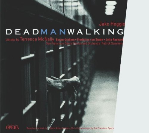 Heggie: Dead Man Walking (Live recording of 2000 world premiere production) by Susan Graham, Frederica von Stade, John Packard, Theresa Hamm-Smith, Gary Rideou (2002-01-08)