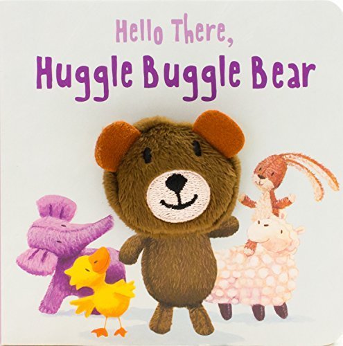 Hello There, Huggle Buggle Bear Finger Puppet Book (Finger Puppets) by Parragon Books (2014) Board book