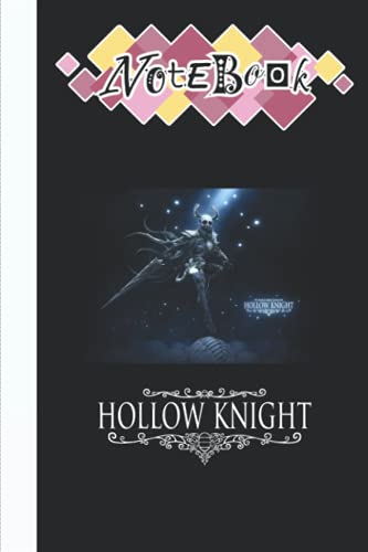 Hollow Knight Notebook: Hollow Knight Book 6x9 inches (114 Pages)