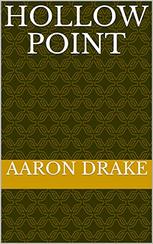 Hollow Point (English Edition)