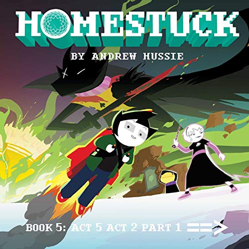 Homestuck, Book 5: Act 5 Act 2 Part 1