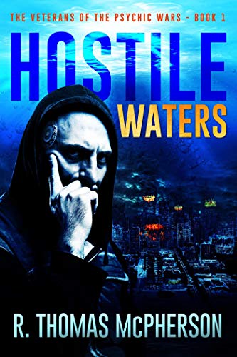 Hostile Waters (The Veterans of the Psychic Wars Book 1) (English Edition)