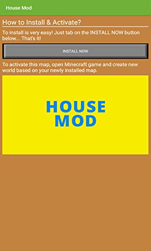 House Mods