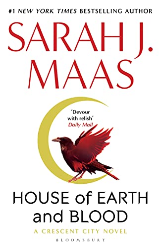 House of Earth and Blood: The epic new fantasy series from multi-million and #1 New York Times bestselling author Sarah J. Maas (Crescent City) (English Edition)