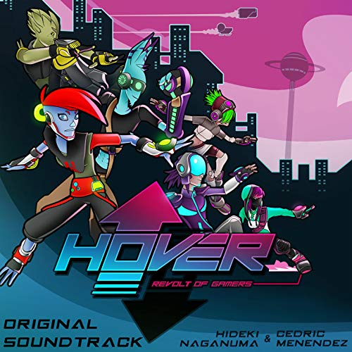Hover: Revolt of Gamers (Original Game Soundtrack)