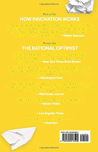 How Innovation Works: And Why It Flourishes in Freedom