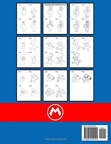 How To Draw Super Mario: Learn To Draw Super Mario With 26 Characters 112 Pages And Step-by-Step Drawings