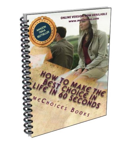 How to Make the Best Choice in Life in 60 Seconds: What is Your Life Score? (English Edition)