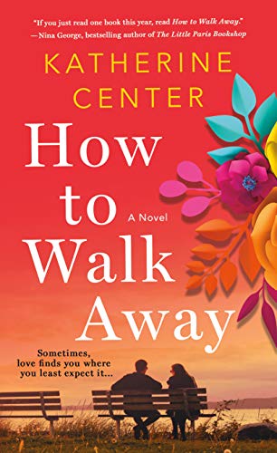 How to Walk Away: A Novel (English Edition)