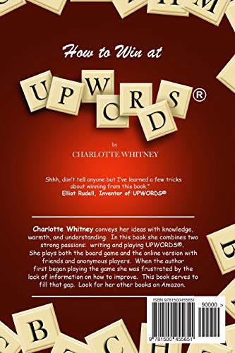 How to Win at UPWORDS: The Unofficial Book of Strategies for Playing Your Best Game
