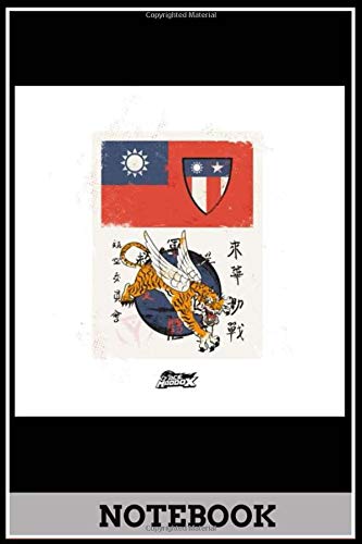 Humour funny “Blood Chit” by Flying Tigers Shadows Over China notebook & journal, sketchbook, diary doodle 6x9 inch 120 pages……………………………………….: Notebook for working, planning, study……………