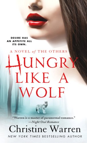 Hungry Like a Wolf: A Novel of The Others (English Edition)