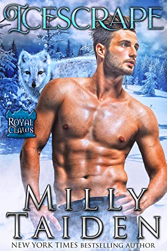 Icescrape (Royal Claws Book 3) (English Edition)