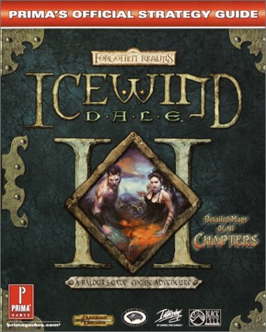 Icewind Dale 2: Official Strategy Guide (Prima's Official Strategy Guides)