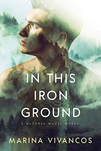 In This Iron Ground (Natural Magic) (English Edition)