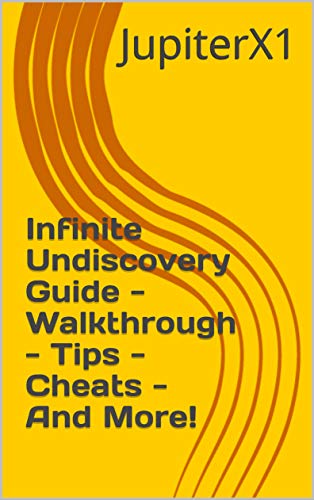 Infinite Undiscovery Guide - Walkthrough - Tips - Cheats - And More! (English Edition)