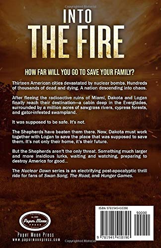 Into the Fire: A Post-Apocalyptic Survival Thriller (Nuclear Dawn)