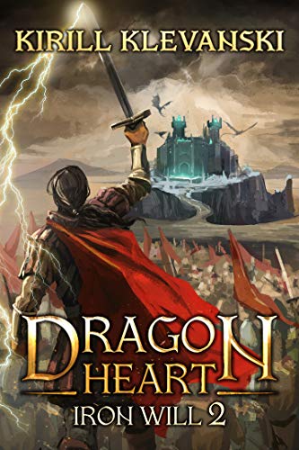 Iron Will. Dragon Heart (A LitRPG Wuxia) series: Book 2 (English Edition)