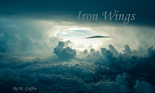 Iron Wings (English Edition)