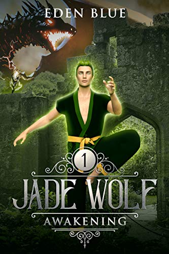 Jade Wolf: Awakening (English Edition)