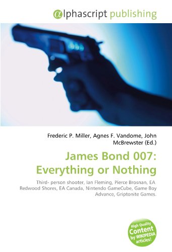 James Bond 007: Everything or Nothing