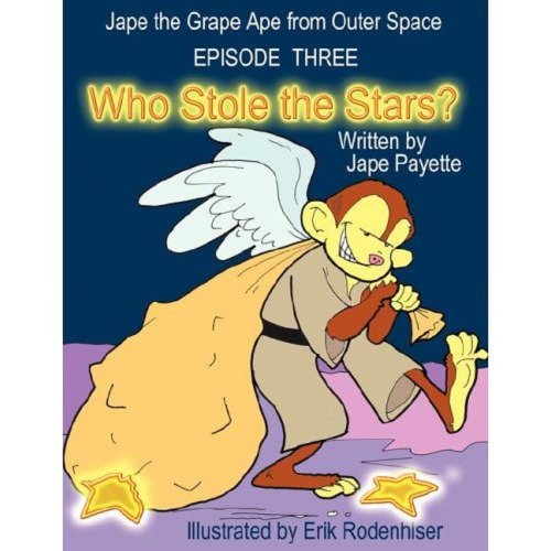 Jape The Grape Ape from Outer Space Episode Three: Who Stole The Stars (English Edition)