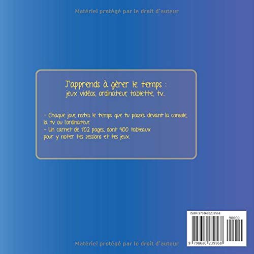 Je gère mon temps sur jeux vidéos, ordinateur, tablette, tv: Note chaque jour le temps que tu y passes - Format 20,96 x 20,96 cm (Famille et Cie)